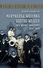 Marynarka wojenna Austro-Wgier w I wojnie wiatowej 1914-1918.